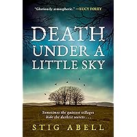 Death Under a Little Sky: A Novel Death Under a Little Sky: A Novel Kindle Audible Audiobook Paperback Hardcover Audio CD