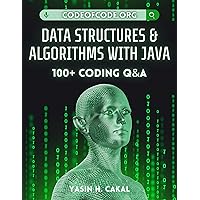 Data Structures and Algorithms with Java: 100+ Coding Q&A (Code of Code)