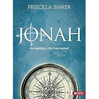 Jonah: Navigating a Life Interrupted (Bible Study Book) Jonah: Navigating a Life Interrupted (Bible Study Book)