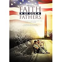 Faith of Our Fathers [DVD] Faith of Our Fathers [DVD] DVD