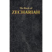 Zechariah: The Book of (Spanish Edition)