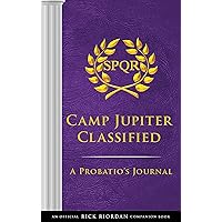The Trials of Apollo: Camp Jupiter Classified-An Official Rick Riordan Companion Book: A Probatio's Journal The Trials of Apollo: Camp Jupiter Classified-An Official Rick Riordan Companion Book: A Probatio's Journal Hardcover Audible Audiobook Kindle