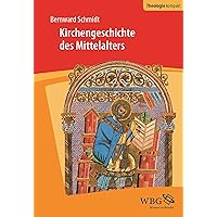Kirchengeschichte des Mittelalters (German Edition)