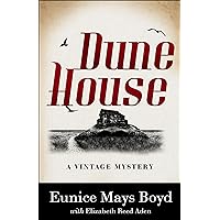 Dune House: A Vintage Mystery Dune House: A Vintage Mystery Kindle Paperback