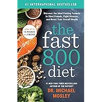 The Fast800 Diet: Discover the Ideal Fasting Formula to Shed Pounds, Fight Disease, and Boost Your Overall Health The Fast800 Diet: Discover the Ideal Fasting Formula to Shed Pounds, Fight Disease, and Boost Your Overall Health Paperback Kindle Audible Audiobook Hardcover Audio CD