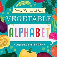 Mrs. Peanuckle's Vegetable Alphabet (Mrs. Peanuckle's Alphabet) Mrs. Peanuckle's Vegetable Alphabet (Mrs. Peanuckle's Alphabet) Board book Kindle