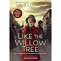 Like the Willow Tree (Dear America) Like the Willow Tree (Dear America) Paperback Audible Audiobook Kindle Hardcover Audio CD
