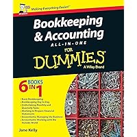 Bookkeeping and Accounting All-in-One For Dummies - UK, UK Edition Bookkeeping and Accounting All-in-One For Dummies - UK, UK Edition Paperback Kindle Mass Market Paperback