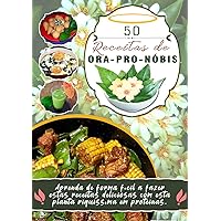Receitas de Ora-Pro-Nobis (Portuguese Edition)