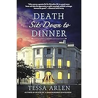 Death Sits Down to Dinner: A Mystery (Lady Montfort Mystery Series) Death Sits Down to Dinner: A Mystery (Lady Montfort Mystery Series) Kindle Hardcover Paperback