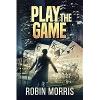 Play the Game (The Game Trilogy Book 1) Play the Game (The Game Trilogy Book 1) Kindle Paperback