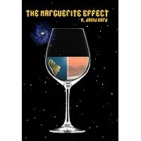 The Marguerite Effect (The Marguerite Kronin Series Book 1) The Marguerite Effect (The Marguerite Kronin Series Book 1) Kindle Paperback