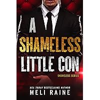A Shameless Little Con (Shameless #1) A Shameless Little Con (Shameless #1) Kindle Audible Audiobook Paperback