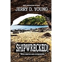 Shipwrecked! Shipwrecked! Kindle