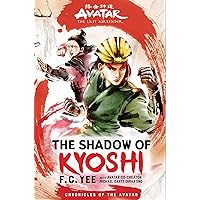 Avatar, The Last Airbender: The Shadow of Kyoshi (Chronicles of the Avatar Book 2) Avatar, The Last Airbender: The Shadow of Kyoshi (Chronicles of the Avatar Book 2) Hardcover Kindle Audible Audiobook Paperback Audio CD
