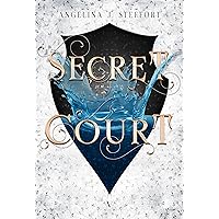 Secret Court (Shattered Kingdom Book 5) Secret Court (Shattered Kingdom Book 5) Kindle Audible Audiobook Paperback Hardcover