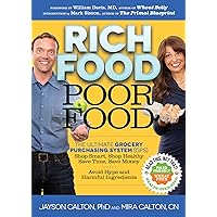 Rich Food Poor Food: The Ultimate Grocery Purchasing System (GPS) Rich Food Poor Food: The Ultimate Grocery Purchasing System (GPS) Paperback Kindle