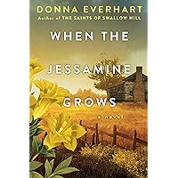 When the Jessamine Grows: A Captivating Historical Novel Perfect for Book Clubs