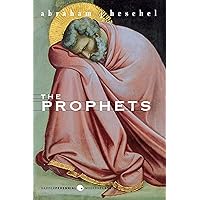 The Prophets (Perennial Classics) The Prophets (Perennial Classics) Paperback Kindle Hardcover Mass Market Paperback
