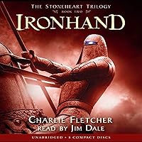 Ironhand: The Stoneheart Trilogy, Book 2 Ironhand: The Stoneheart Trilogy, Book 2 Audible Audiobook Hardcover Kindle Paperback Audio CD