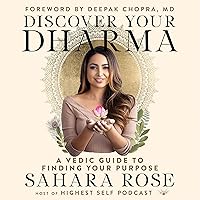 Discover Your Dharma: A Vedic Guide to Finding Your Purpose Discover Your Dharma: A Vedic Guide to Finding Your Purpose Audible Audiobook Hardcover Kindle Paperback
