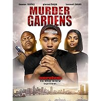 Murder Gardens