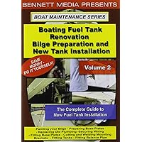 Boating Fuel Tank Renovation: Volume 2-Bilge Boating Fuel Tank Renovation: Volume 2-Bilge DVD