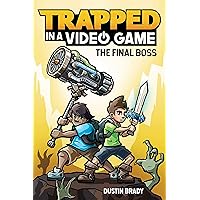 Trapped in a Video Game: The Final Boss Trapped in a Video Game: The Final Boss Paperback Kindle Audible Audiobook Hardcover