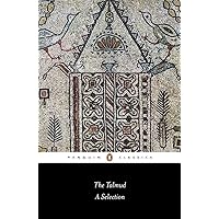 The Talmud: A Selection (Penguin Classics) The Talmud: A Selection (Penguin Classics) Paperback Kindle