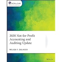 2020 Not-For-Profit Accounting and Auditing Update (AICPA) 2020 Not-For-Profit Accounting and Auditing Update (AICPA) Paperback