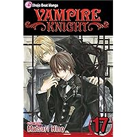 Vampire Knight, Vol. 17 (17) Vampire Knight, Vol. 17 (17) Paperback Kindle