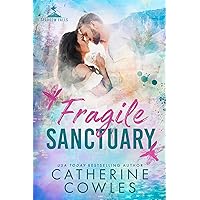 Fragile Sanctuary (Sparrow Falls Book 1)