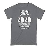 June Birthday Quarantine Shirt June Birthday 2020 Quarantine Shirt