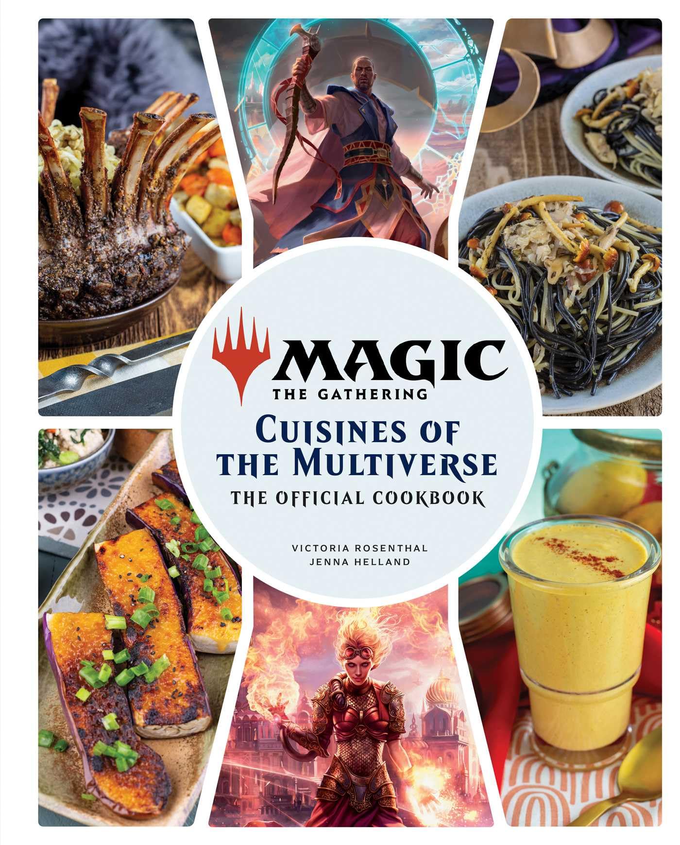 Magic: The Gathering: The Official Cookbook: Cuisines of the Multiverse (Gaming)