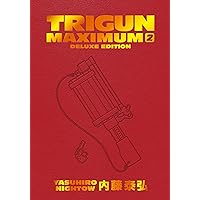 Trigun Maximum Deluxe Edition Volume 2