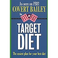 The Fit or Fat Target Diet: The Easiest Plan for Your Best Diet The Fit or Fat Target Diet: The Easiest Plan for Your Best Diet Paperback
