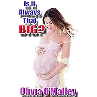 Is It Always That Big?: A Hot Futa-on-Female Pregnancy Encounter (Futa Conceptions Book 4) Is It Always That Big?: A Hot Futa-on-Female Pregnancy Encounter (Futa Conceptions Book 4) Kindle