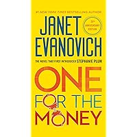 One for the Money (Stephanie Plum, No. 1): A Stephanie Plum Novel One for the Money (Stephanie Plum, No. 1): A Stephanie Plum Novel Kindle Mass Market Paperback Audible Audiobook Hardcover Paperback Audio CD