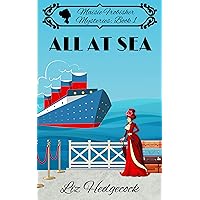 All At Sea (Maisie Frobisher Mysteries Book 1)