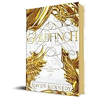 Goldfinch (The Plated Prisoner, 6) Goldfinch (The Plated Prisoner, 6) Kindle Hardcover Paperback
