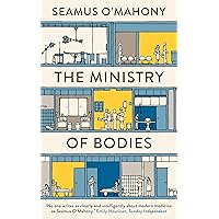 The Ministry of Bodies The Ministry of Bodies Hardcover Kindle Audible Audiobook Paperback