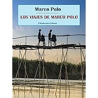 Los viajes de Marco Polo (Spanish Edition) Los viajes de Marco Polo (Spanish Edition) Kindle Hardcover Paperback