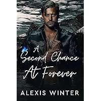 A Second Chance At Forever: A Small Town Enemies To Lovers Romance (Men of Rocky Mountain Book 2) A Second Chance At Forever: A Small Town Enemies To Lovers Romance (Men of Rocky Mountain Book 2) Kindle Paperback