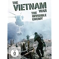 The Vietnam War The Invisible Enemy