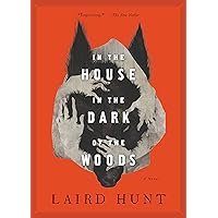 In the House in the Dark of the Woods In the House in the Dark of the Woods Kindle Paperback Audible Audiobook Hardcover Audio CD