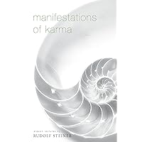Manifestations of Karma Manifestations of Karma Kindle Paperback