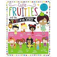 Cutie Fruities: Scratch'n'Sniff and Glitter! Cutie Fruities: Scratch'n'Sniff and Glitter! Board book