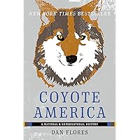 Coyote America Coyote America Paperback eTextbook Audible Audiobook Hardcover MP3 CD