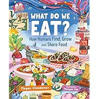What Do We Eat?: How Humans Find, Grow and Share Food (Orca Timeline, 7)