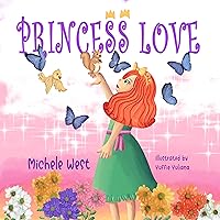 Princess Love Princess Love Kindle Paperback